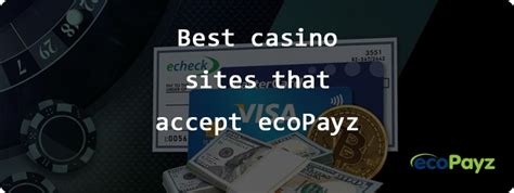ecopayz accepted online casinos